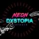 Neon Dystopia Network