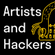 Artists and Hackers