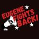 EUGENE FIGHTS BACK!