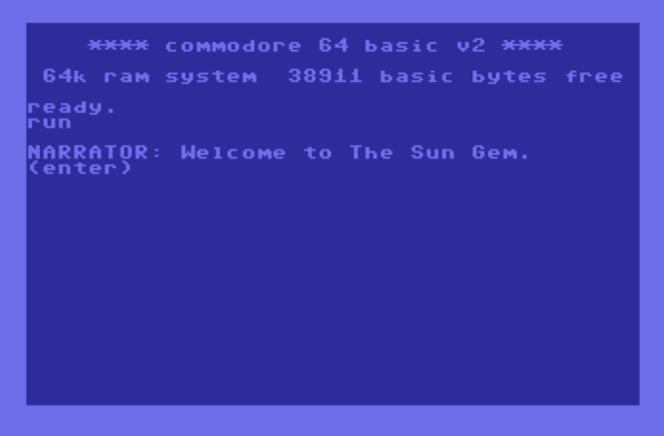 Commodore 64 emulator running The Sun Gem:

"NARRATOR: Welcome to The Sun Gem."