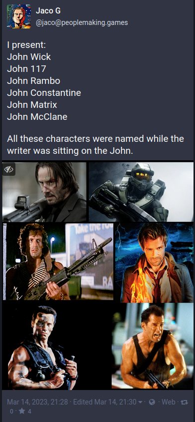 Pictures of John Wick
John 117
John Rambo
John Constantine
John Matrix
John McClane