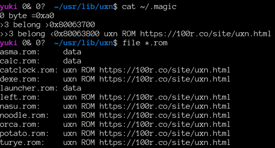 a screenshot of running two commands at my linux terminal

cat ~/.magic shows the contents of that file

file *.rom lists each of the files named something.rom in the current directory along with a best guess about what type of data it contains. in this case many files are correctly detected to be uxn ROM files.