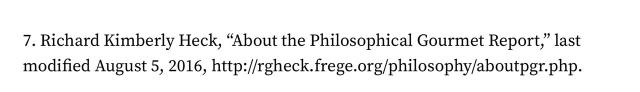 7. Richard Kimberly Heck, “About the Philosophical Gourmet Report,” last modified August 5, 2016, http://rgheck.frege.org/philosophy/aboutpgr.php.
