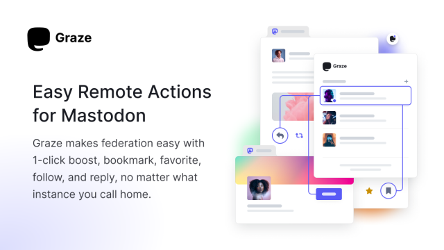 Promo image showing screenshots of Graze for Mastodon browser extension and the headline "Easy Remote Actions for Mastodon"
