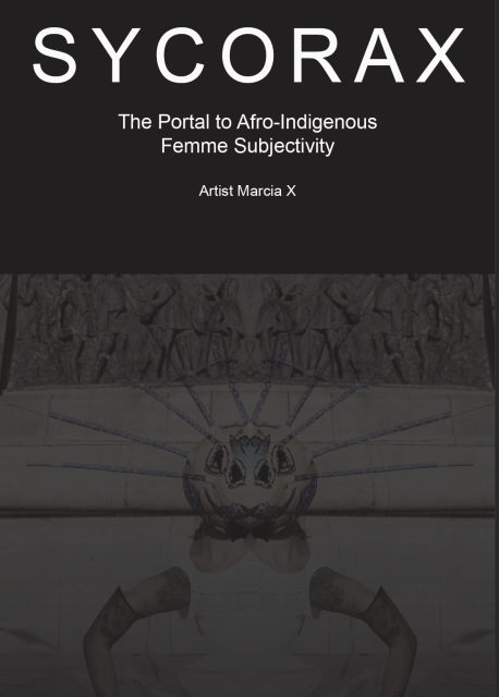 the front cover of a zine. sycorax, the portal to afro-indigenous femme subjectivity
artist marcia x

the bottom portion is a a photographic image of mine