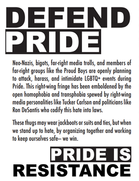 "Defend Pride....Pride is Resistance..."