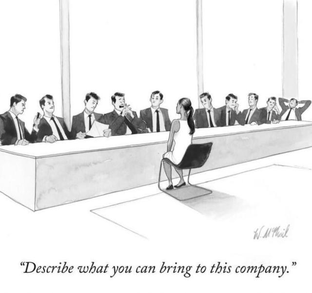 “Describe what you can bring to this company.” Comic by Will McPhail

Woman of color sits in front of a long panel of white men who all look the same.