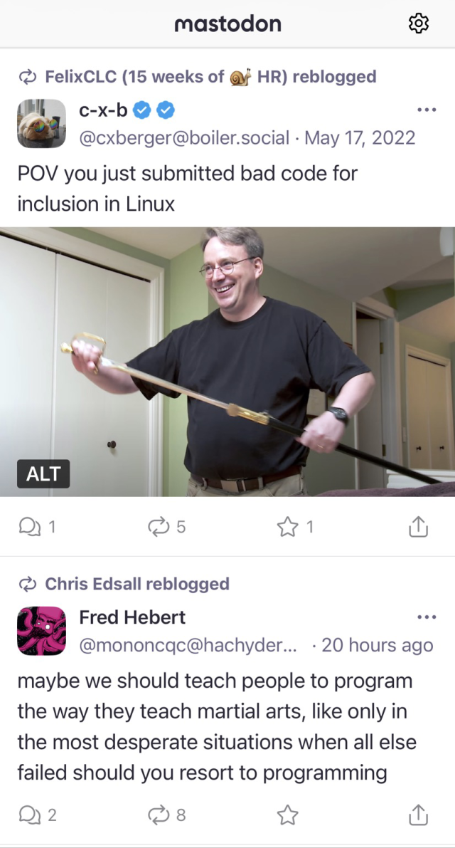 Screenshot of two Mastodon posts, one advocating programming to be done like a martial art as a last resort and one showing Linus Torvalds drawings katana sword.