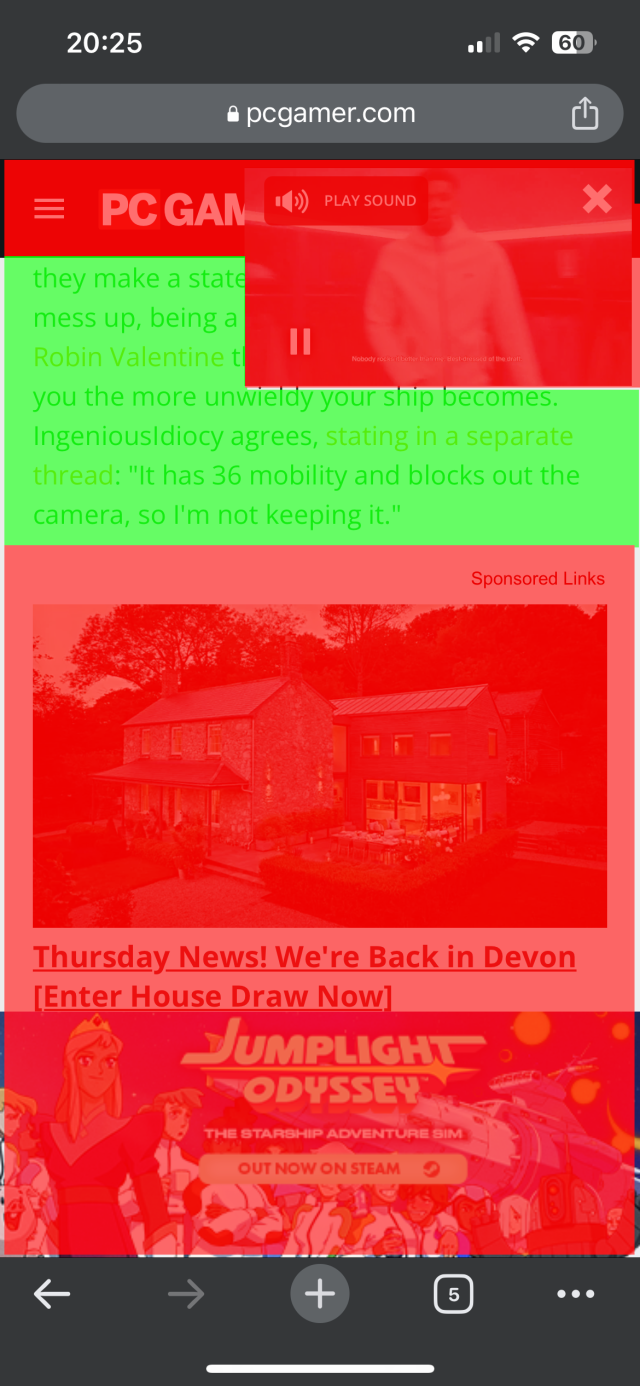 Screenshot of a phone, showing a webpage (pcgamer.com). Highlighted in green one small area (about 15 to 20 percent of the screen) containing a few lines of the article's  content. Highlighted in red (about 80 percent of the screen) is the rest of the screen which is covered in advertizements. One of the ads is a video popup covering the top-right quarter of the useful article text, which has the effect of making the top half of the text impossible to read by covering part of each line.