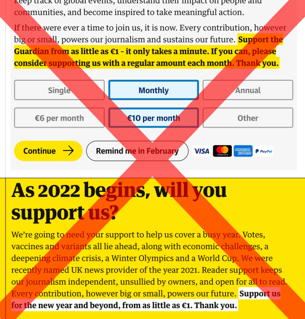 A screenshot of the part of the The Guardian website that begs users to support their ‘independent journalism’, with a big red lines drawn through it from corner to corner.