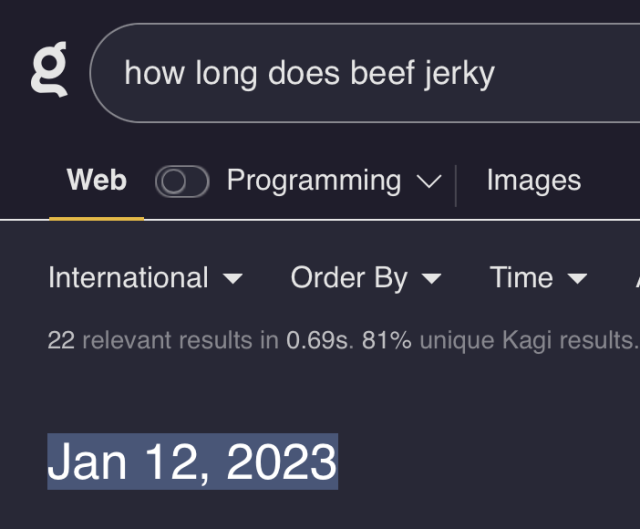 kagi search for "how long does beef jerky", with the quick answer "jan 12, 2023"