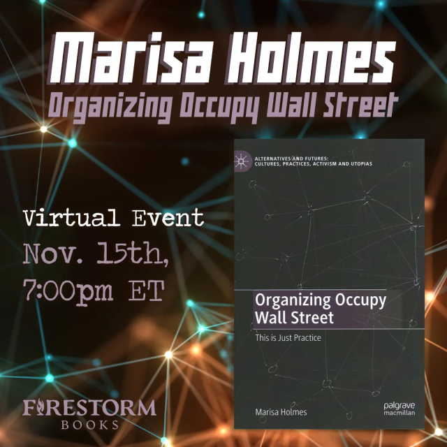 A graphic promoting a virtual author event with Marisa Holmes on November 15th at 7pm ET. The image features the cover of Holmes's book "Organizing Occupy Wall Street" over a dark, computer-generated background depicting a network made up of lights connected by thin bright lines.