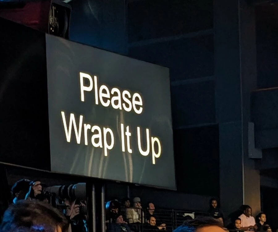 A teleprompter at The Game Awards with the words 'Please Wrap It Up' being displayed. At least they're nice about it, I guess
