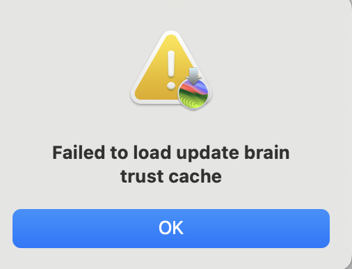 macintosh error dialogue reading: failed to load update brain trust cache 