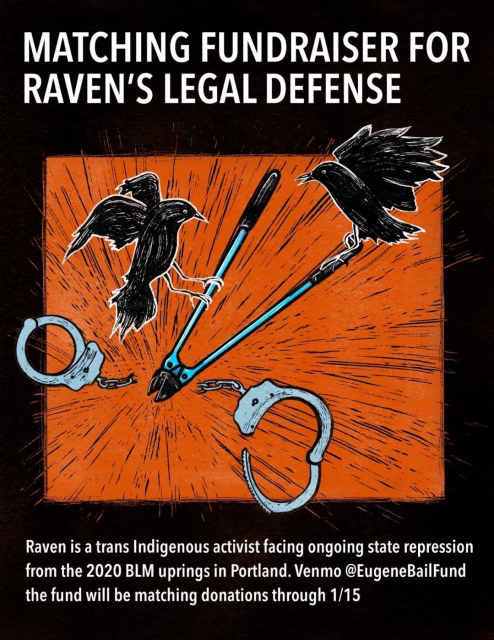 image: two ravens use a bolt cutter to break a pair of handcuffs.

text: "matching fundraiser for Raven's legal defense! Raven is a trans indigenous activist facing ongoing state repression from the 2020 blm uprisings in Portland. venmo @EugeneBailFund, the fund will be matching donations through January 15.