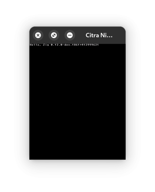 Citra (3ds emulator) screenshot showing "Hello, Zig 0.12.0-dev.1861+412999621" on the screen