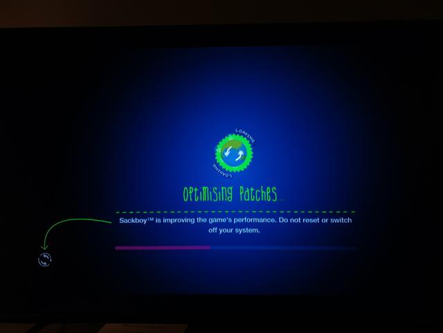 Sackboy is improving the games performance. do not reset or switch off your system.