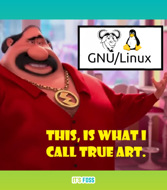 A photo that shows the GNU/Linux logos with the following said below:

This is what I call true art.