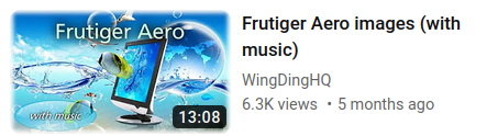 youtube recommendation for a video called "frutiger aero images (with music)"