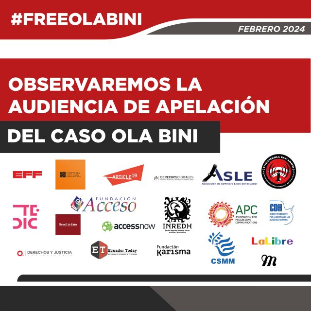 Texto: (en letras blancas sobre fondo rojo) "#FreeOlaBini. Observaremos la audiencia de apelación" (en letras blancas sobre fondo negro) "del caso Ola Bini", acompañado de las organizaciones firmantes. 