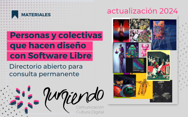 Actualización del Directorio de diseñadoras/es que trabajan con herramientas y programas de #SoftwareLibre  en cualquiera de las ramas del diseño