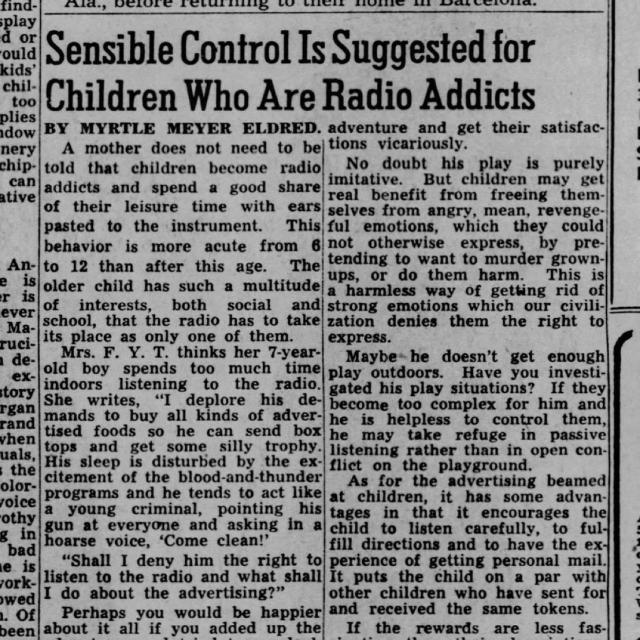Sensible Control Is Suggested for Children Who Are Radio Addicts BY MYRTLE MEYER ELDRED