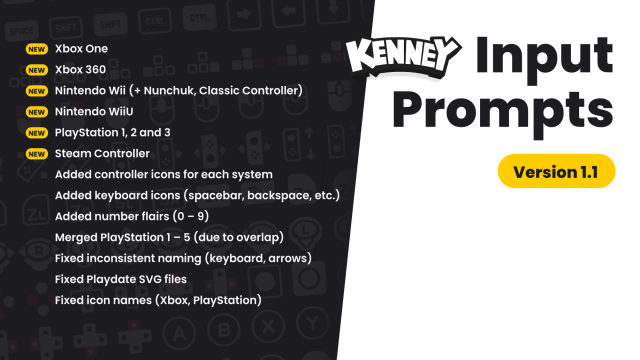 Changelog:
- Added Xbox One
- Added Xbox 360
- Added Nintendo Wii (+ Nunchuk, Classic Controller)
- Added Nintendo WiiU
- Added PlayStation 1, 2 and 3
- Added Steam Controller
- Added controller icons for each system
- Added keyboard icons (spacebar, backspace, etc.)
- Added number flairs (0 – 9)
- Merged PlayStation 1 – 5 (due to overlap)
- Fixed inconsistent naming (keyboard, arrows)
- Fixed Playdate SVG files
- Fixed icon names (Xbox, PlayStation)