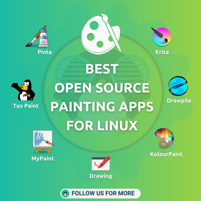 Best Open Source Painting Apps for Linux

Pinta, Krita, Tux Paint, Drawpile, MyPaint, Drawing, KolourPaint