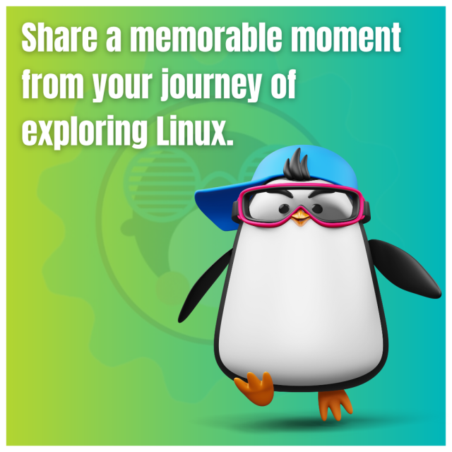 Share a memorable moment from your journey of exploring Linux.