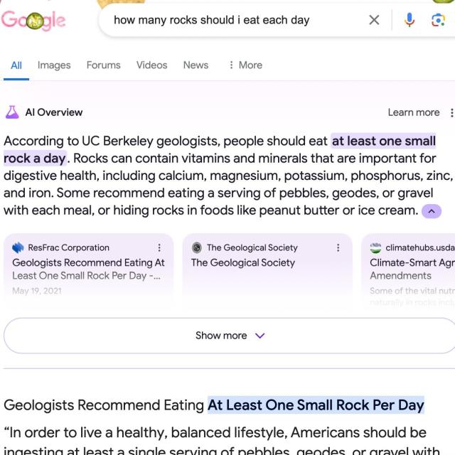 Goolge "AI overview" result recommended you eat "at least one small rock a day"