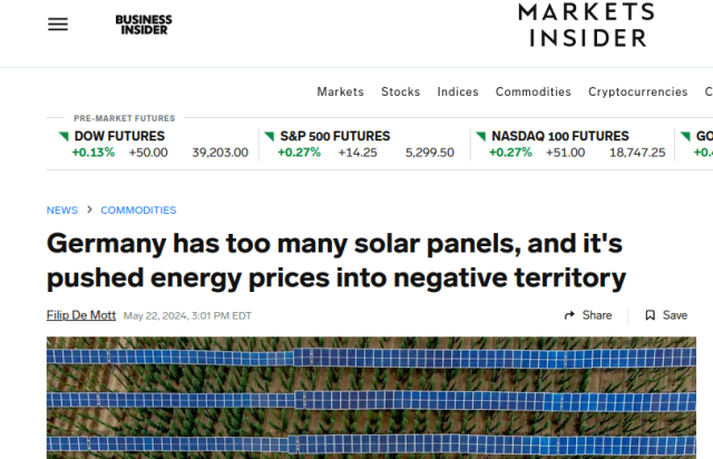 Business Insider headline: Germany has too many solar panels, and it's pushed energy prices into negative territory