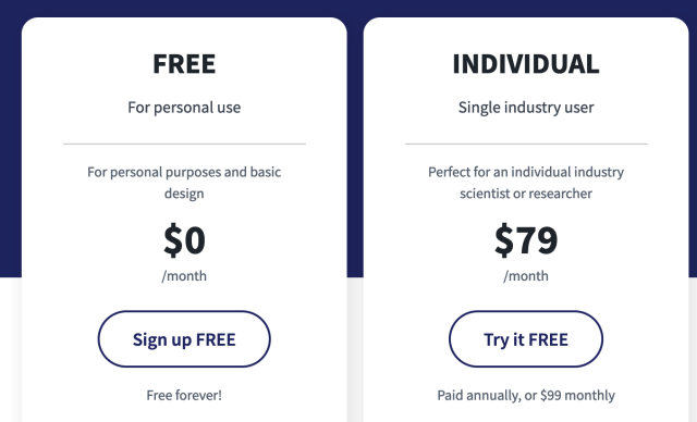 Biorender free plan: $0/month
Individual (single industry user) $79/month when you subscribe a year at a time, or $99 monthly