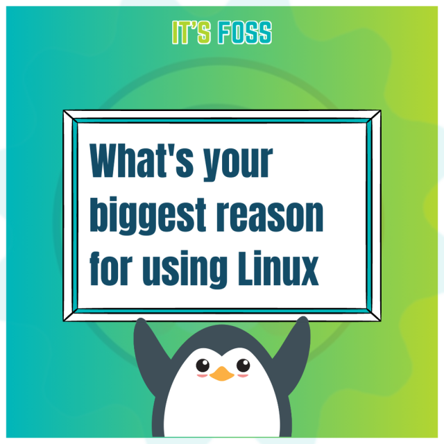 What's your biggest reason for using Linux?