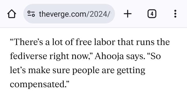 “There’s a lot of free labor that runs the fediverse right now,” Ahooja says. “So let’s make sure people are getting compensated.”