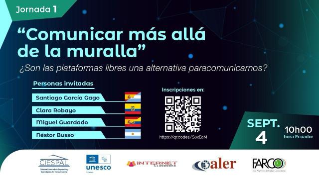 cartel de la Jornada 1 Son las plataformas libres una alternativa para comunicarnos? 4 Sept. Con el nombre de las personas invitadas
