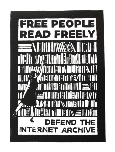 Black ink linocut print of a person in a dress reaching for a book on a large bookshelf. Above is “Free people read freely”; below is “Defend the Internet Archive”.