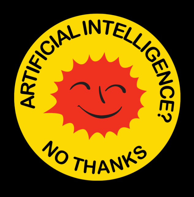ilustración que recuerda a las usadas contra la energía nuclear, con un sol rojo sobre fondo amarillo, que dice "Artificial Intelligence? No, thanks"