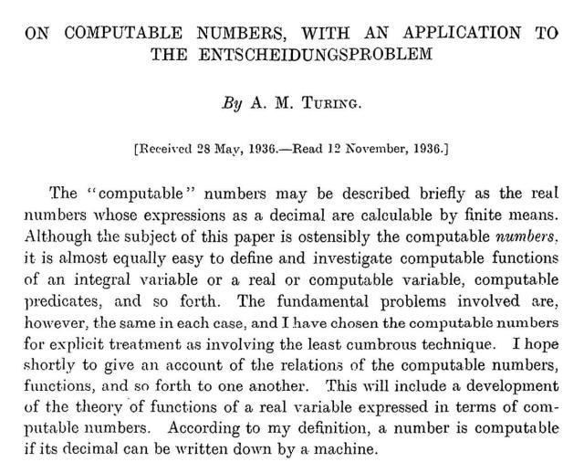 Alan Turing's landmark paper "On Computable Numbers, with an Application to the Entscheidungsproblem" 