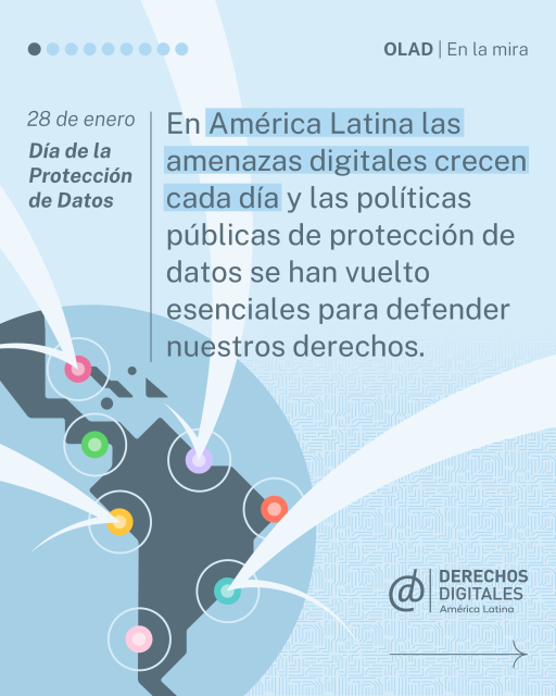 En América Latina las amenazas digitales crecen cada día y las políticas públicas de protección de datos se han vuelto esenciales para defender nuestros derechos