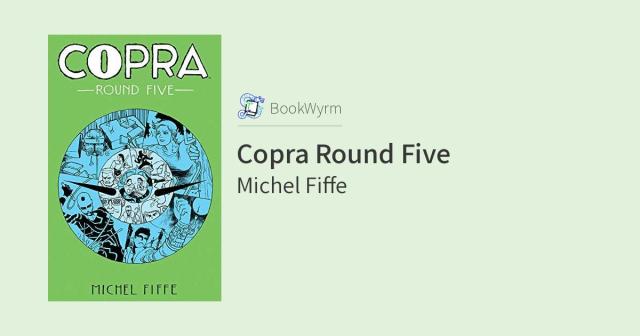 Michel Fiffe: Copra Round Five (Paperback, 2019, Image Comics)