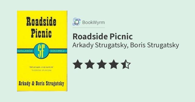 Arkady Strugatsky, Boris Strugatsky: Roadside Picnic (Paperback, 2000, Gollancz)