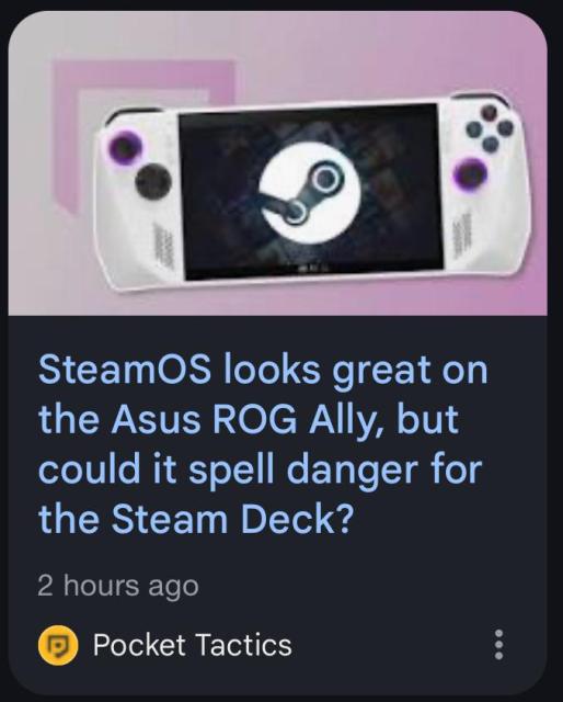 Pocket Tactics: “SteamOS looks great on the Asus ROG Ally, but could it spell danger for the Steam Deck?”