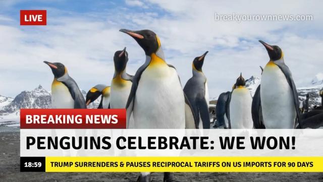 Artificially generated pretend news screen with picture of jubilant penguins and wording: "LIVE BREAKING NEWS Penguins Celebrate: We Won!," timestamp 18:50, "Trump surrenders & pauses reciprocal tariffs on US imports for 90 days."