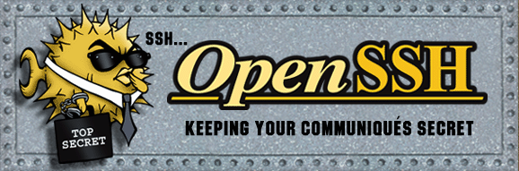 openssh banner. it's a pufferfish with a tie and sunglasses holding a briefcase labelled "top secret". the pufferfish is pursing its lips and covering them with its fin, and saying "ssh". to the right is the name of the project in yellow, with the block text subtitle of "KEEPING YOUR COMMUNIQUÉS SECRET".