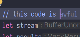 i wrote "this code is", the AI suggested "awful"