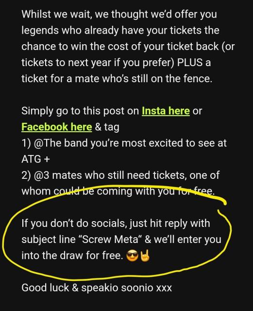 A screenshot of an email that describes a competition on Facebook and Instagram, followed by the sentence "If you don't do socials, just hit reply with subject line “Screw Meta“ & we'll enter you into the draw for free."

