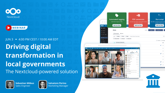 Driving digital transformation in local governments - Nextcloud Webinar
