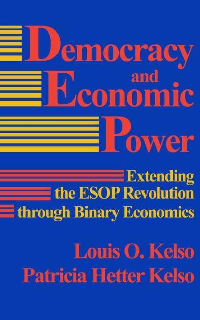 The cover of Democracy and Economic Power by Kelso and Kelso. Very blue.