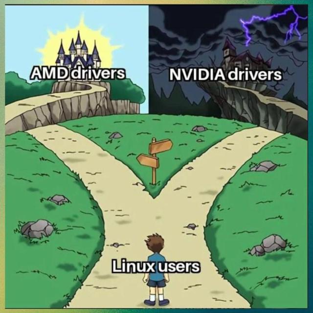 A boy (Linux users) is seen at a point where two paths diverge towards the left and right. On the left, there is a shiny castle called "AMD drivers", and on the right, there is a gloomy, dark castle called "NVIDIA drivers".