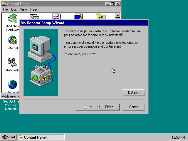 A Windows 95 driver installer. 
Bio-Reactor Setup Wizard

This wizard helps you install the software needed to use your portable bio-reactor with Windows 95.You can install new drivers or update existing ones to ensure proper operation and containment.To continue, click Next.